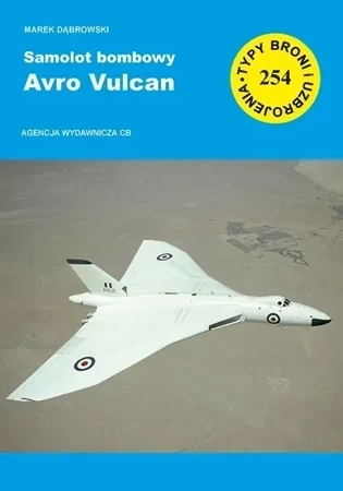 Samolot bombowy Avro Vulcan (TBiU 254)